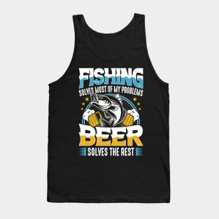 Fishing solves my problems Tank Top